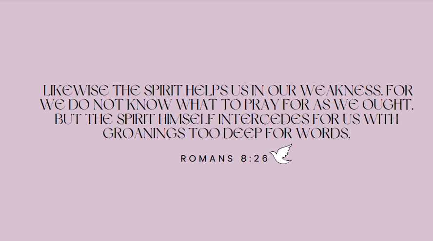 Romans 8:26 Bible Verse